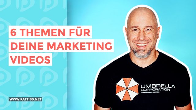 Die 6 Top Themen für Marketing Videos